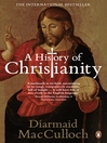 A History of Christianity (eBook)
